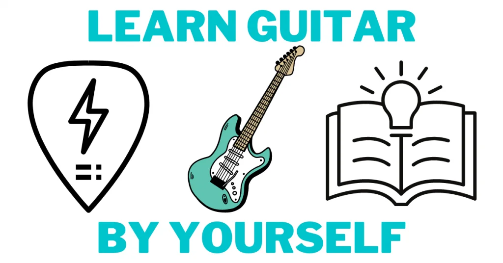 Learn Guitar By Yourself