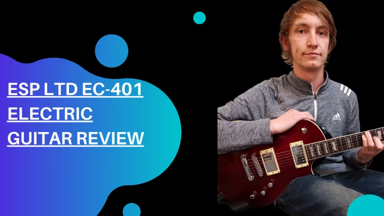 ESP LTD EC-401 Electric Guitar Review | A Cut Above Other Guitars
