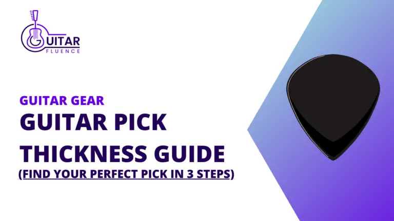 Guitar Pick Thickness Guide: Find Your Perfect Pick (3 Steps)